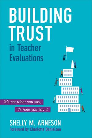 Cover of the book Building Trust in Teacher Evaluations by Kate Tebbett, Poonam Natarajan, Rajul Padmanabhan