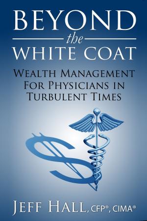 Cover of the book Beyond the White Coat by R L Humphries