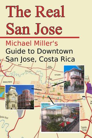 Cover of the book The Real San Jose by Mary Masters