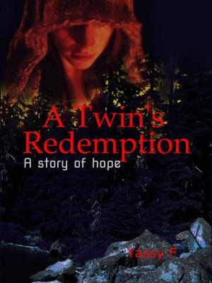 Cover of the book A Twin's Redemption by Jude Southerland Kessler, Susan Derbacher, Rande Kessler