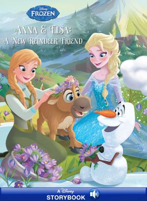 Book cover of Frozen: Anna & Elsa: A New Reindeer Friend