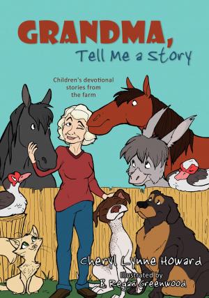 Cover of the book Grandma, Tell Me a Story by Beverley Hopwood