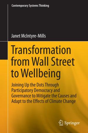 Cover of the book Transformation from Wall Street to Wellbeing by Jens Nielsen, John Villadsen, Gunnar Lidén