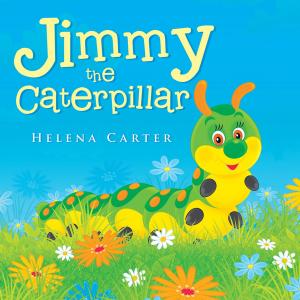 Cover of the book Jimmy the Caterpillar by John Clark