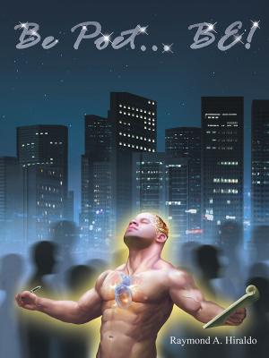 Cover of the book Be Poet . . . Be! by Louis Boudreaux