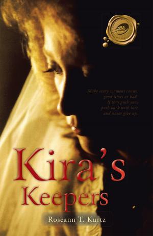 Cover of the book Kira's Keepers by Anna Manganaro, JoAnna Manganaro Juneau