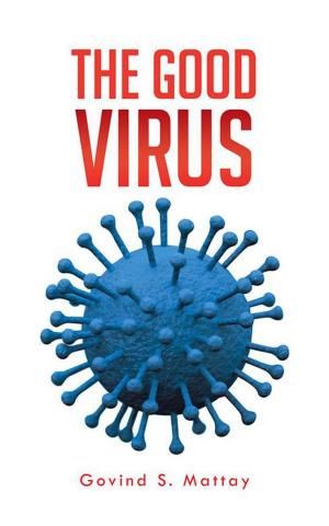 Cover of the book The Good Virus by Gary Reeves