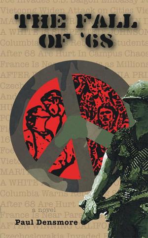 Cover of the book The Fall of '68 by Jeffrey Foss