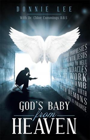 Cover of the book God’S Baby from Heaven by E.A. Baxendale
