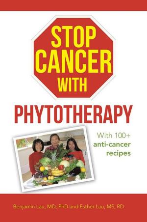 Cover of the book Stop Cancer with Phytotherapy by Rita B. Hays