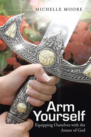 Cover of the book Arm Yourself by P. Scotty Dolinger