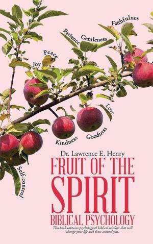 Cover of the book Fruit of the Spirit—Biblical Psychology by K. Craig Moorman