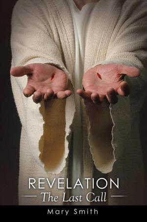 Cover of the book Revelation: the Last Call by Dr. Francine L. Hernandez