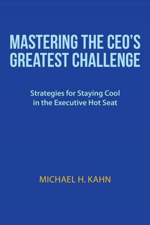 Book cover of Mastering the Ceo’S Greatest Challenge