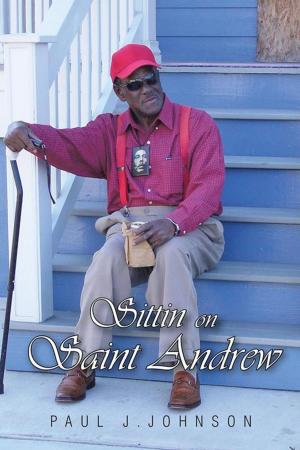 Cover of the book Sittin on Saint Andrew by R.J. Young