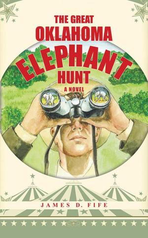 Cover of the book The Great Oklahoma Elephant Hunt by Lisa Wright DeGroodt
