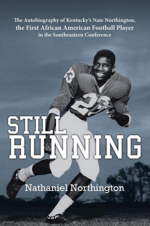 Cover of the book Still Running by Carolyn A. W. van Ravenhorst