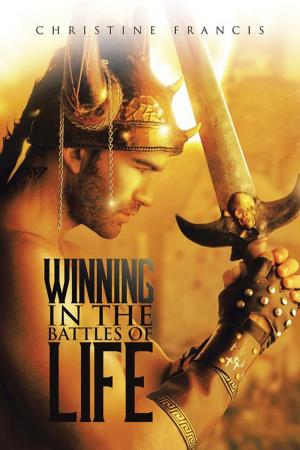 Cover of the book Winning in the Battles of Life by Worrel A. Edwards