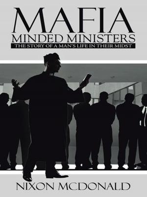 Cover of the book Mafia Minded Ministers by Jim Patrick Guyer