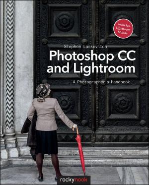 Cover of the book Photoshop CC and Lightroom by Ray Salisbury
