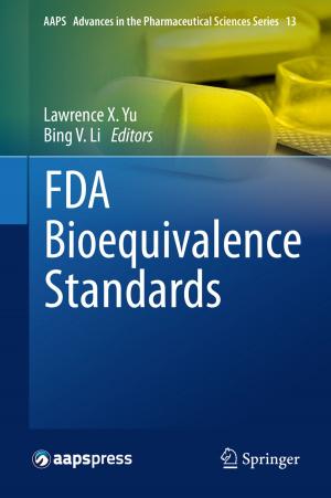 Cover of the book FDA Bioequivalence Standards by Joseph H. Silverman