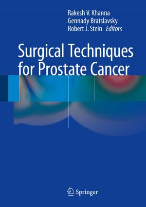 Cover of the book Surgical Techniques for Prostate Cancer by Michael S. Hand, Krista M. Gebert, Jingjing Liang, David E. Calkin, Matthew P. Thompson, Mo Zhou