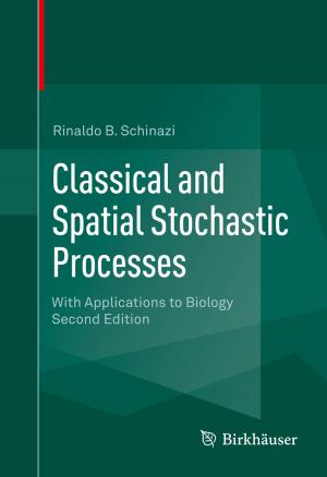 Cover of the book Classical and Spatial Stochastic Processes by John Schofield