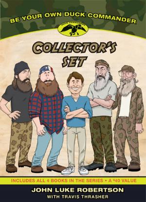 Book cover of Be Your Own Duck Commander Collector's Set
