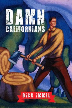 Cover of the book Damn Californians by Ben Sheldon
