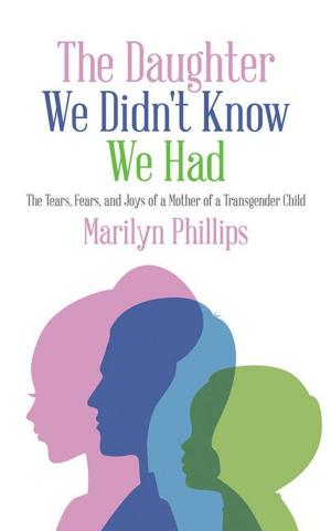 Cover of the book The Daughter We Didn't Know We Had by Marquis 