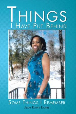 Cover of the book Things I Have Put Behind by Patia Adonis