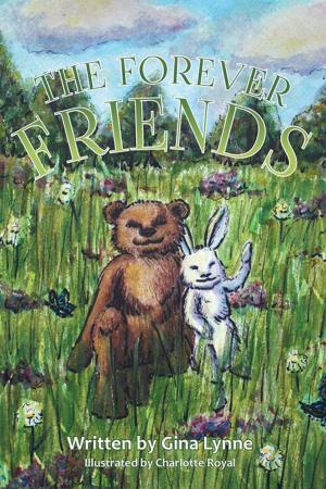 Cover of the book The Forever Friends by Matthew Richardson, Brian Richardson
