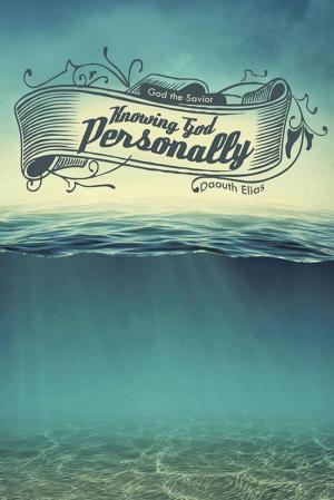 Cover of the book Knowing God Personally by Deb Yoder, Judy Rooney