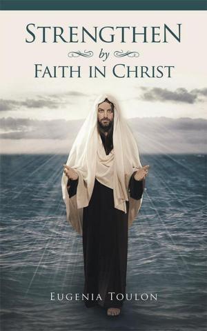 Cover of the book Strengthen by Faith in Christ by E. R. Herring