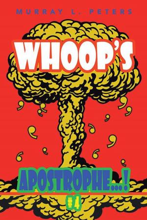 Cover of the book Whoop’S Apostrophe…! by Dr. Patricia Steele-Trueblood