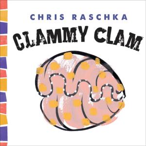 bigCover of the book Clammy Clam by 