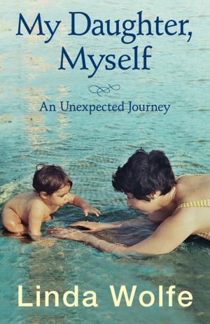 Cover of the book My Daughter, Myself by Kathleen Snow