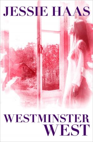 Cover of the book Westminster West by Janet Taylor Lisle