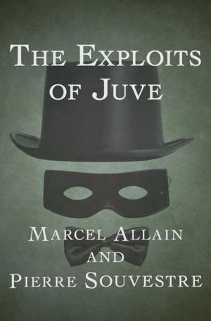 Cover of the book The Exploits of Juve by J R Tomlin