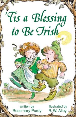 Cover of the book 'Tis a Blessing to Be Irish by 