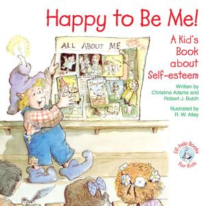 Cover of Happy to Be Me!