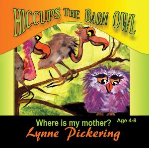 Cover of the book Hiccups the Barn Owl by Dennis J. McTaggart