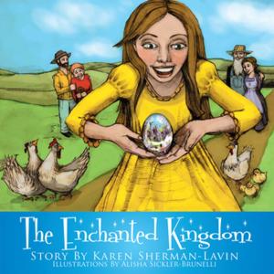 Cover of the book The Enchanted Kingdom by Sharise Bailey