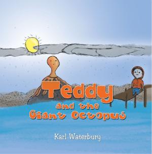 Cover of the book Teddy and the Giant Octopus by Jimmy Nguyen