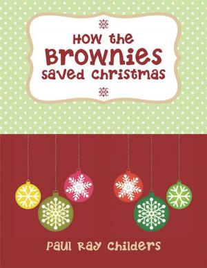 Cover of the book How the Brownies Saved Christmas by Jennie Lee Allen Burton