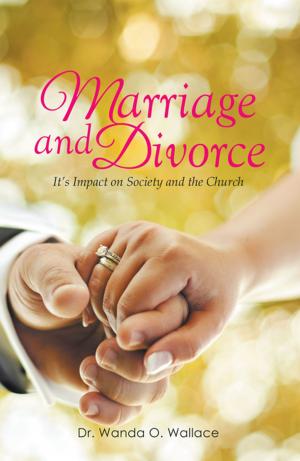 Cover of the book Marriage and Divorce It’s Impact on Society and the Church by P. J. Gammarano  M.A.  J.D.