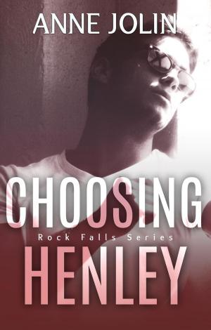 Cover of the book Choosing Henley by Felice Fox