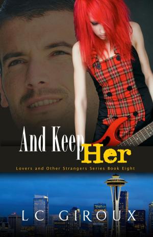 Book cover of ...And Keep Her