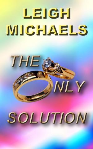 Book cover of The Only Solution