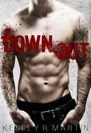 Cover of the book Down and Out by Danica Avet